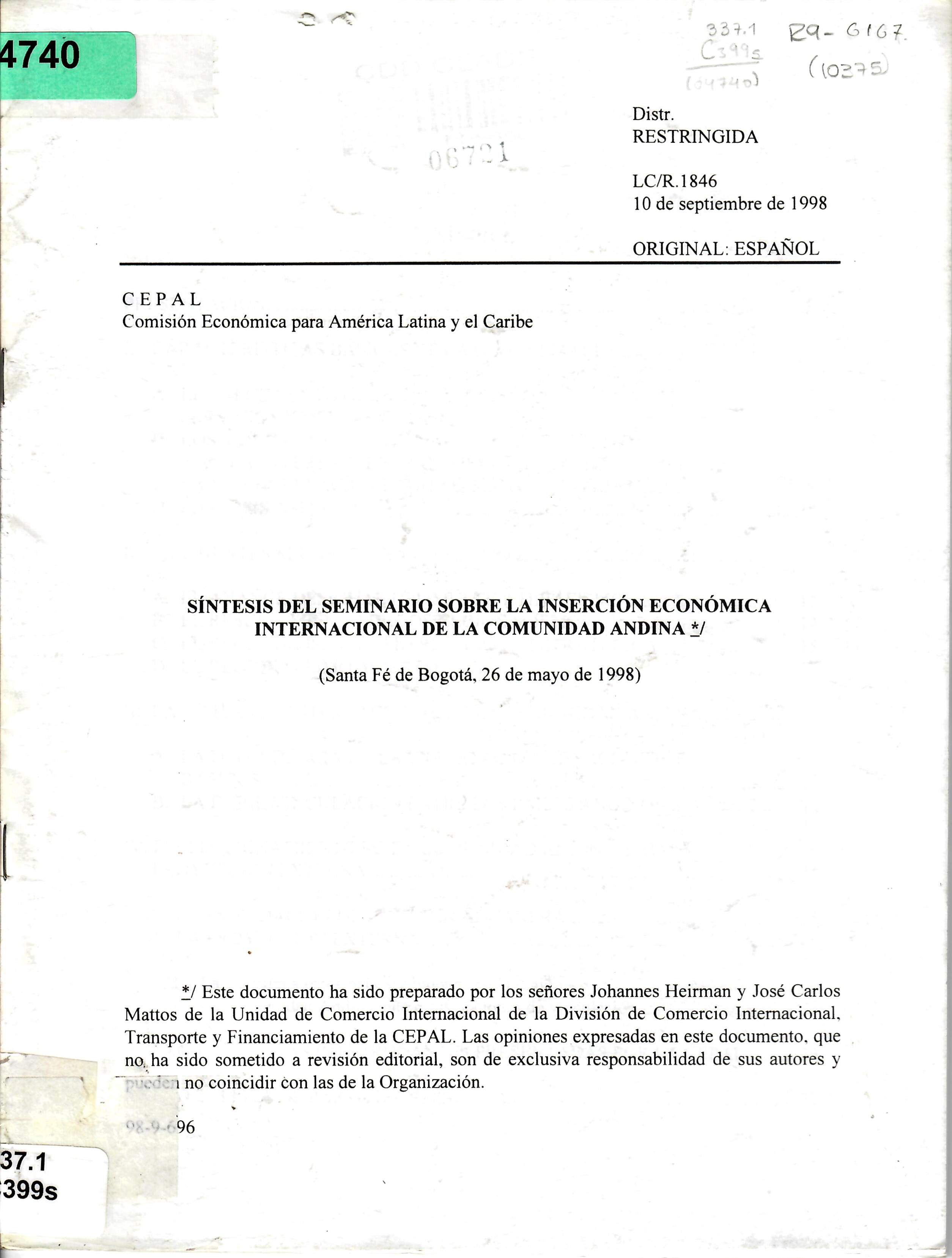 SÍNTESIS DEL SEMINARIO SOBRE LA INSERCIÓN ECONÓMICA INTERNACIONAL DE LA COMUNIDAD ANDINA */