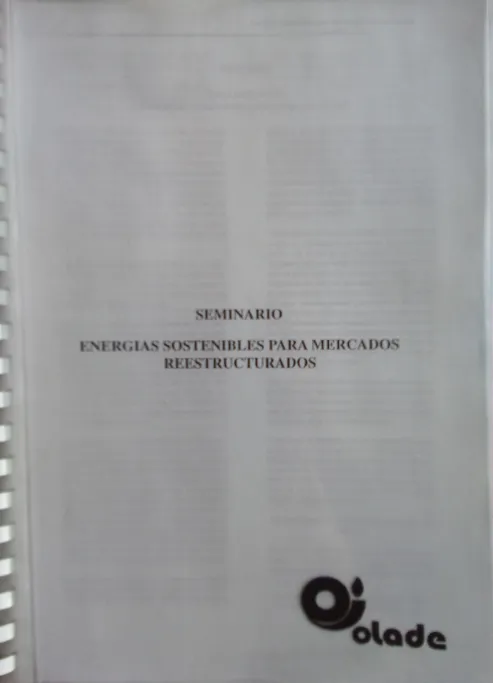 SEMINARIO ENERGIAS SOSTENIBLES PARA MERCADOS REESTRUCTURADOS