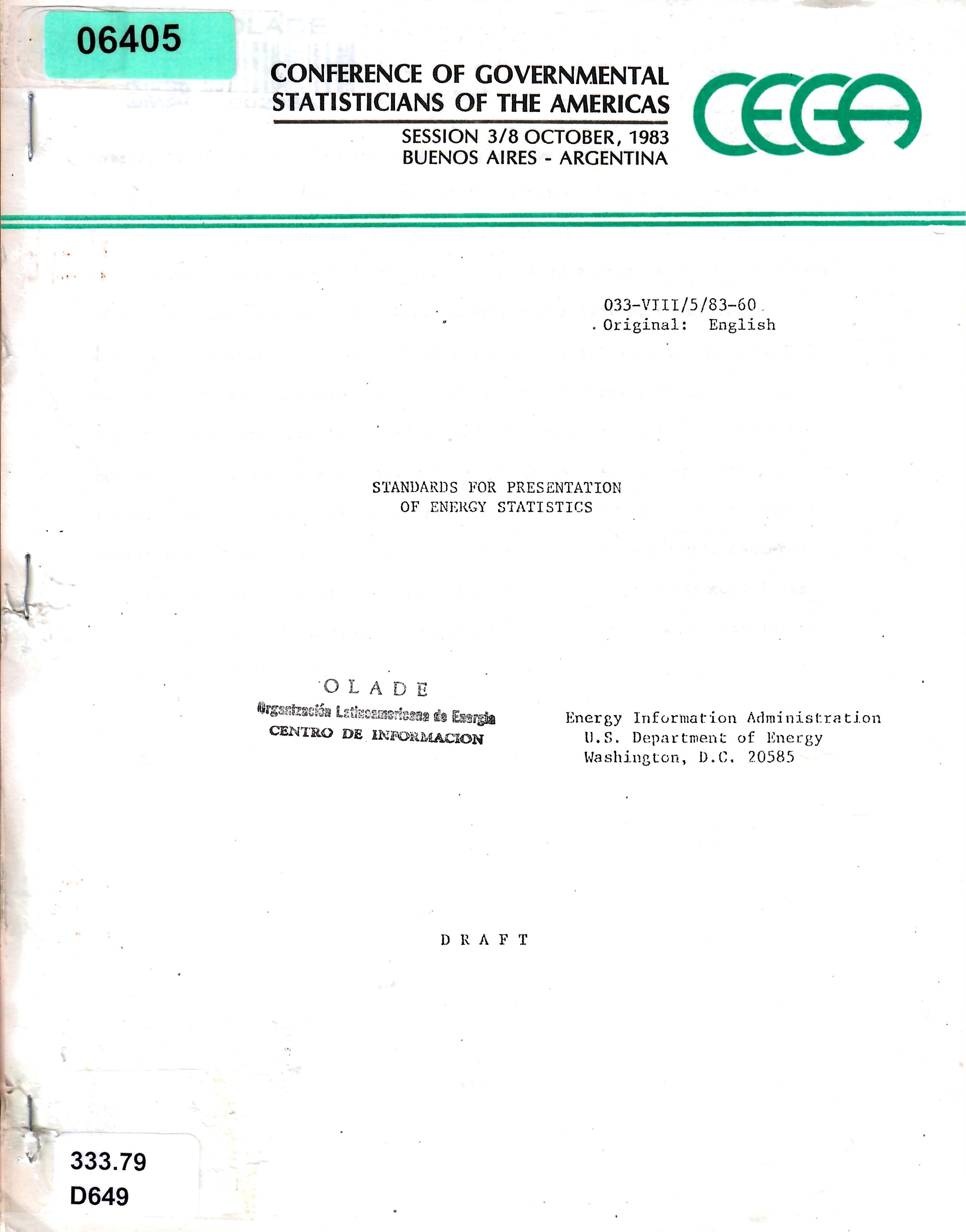 STANDARDS FOR PRESENTATION OF ENERGY STATISTICS