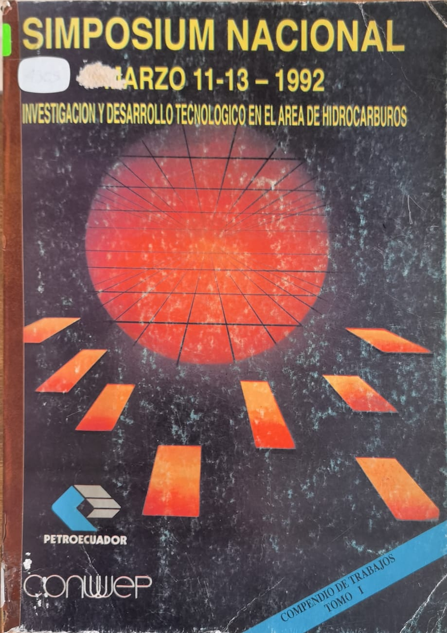 SIMPOSIUM NACIONAL: INVESTIGACION Y DESARROLLO TECNOLOGICO EN EL AREA DE HIDROCARBUROS