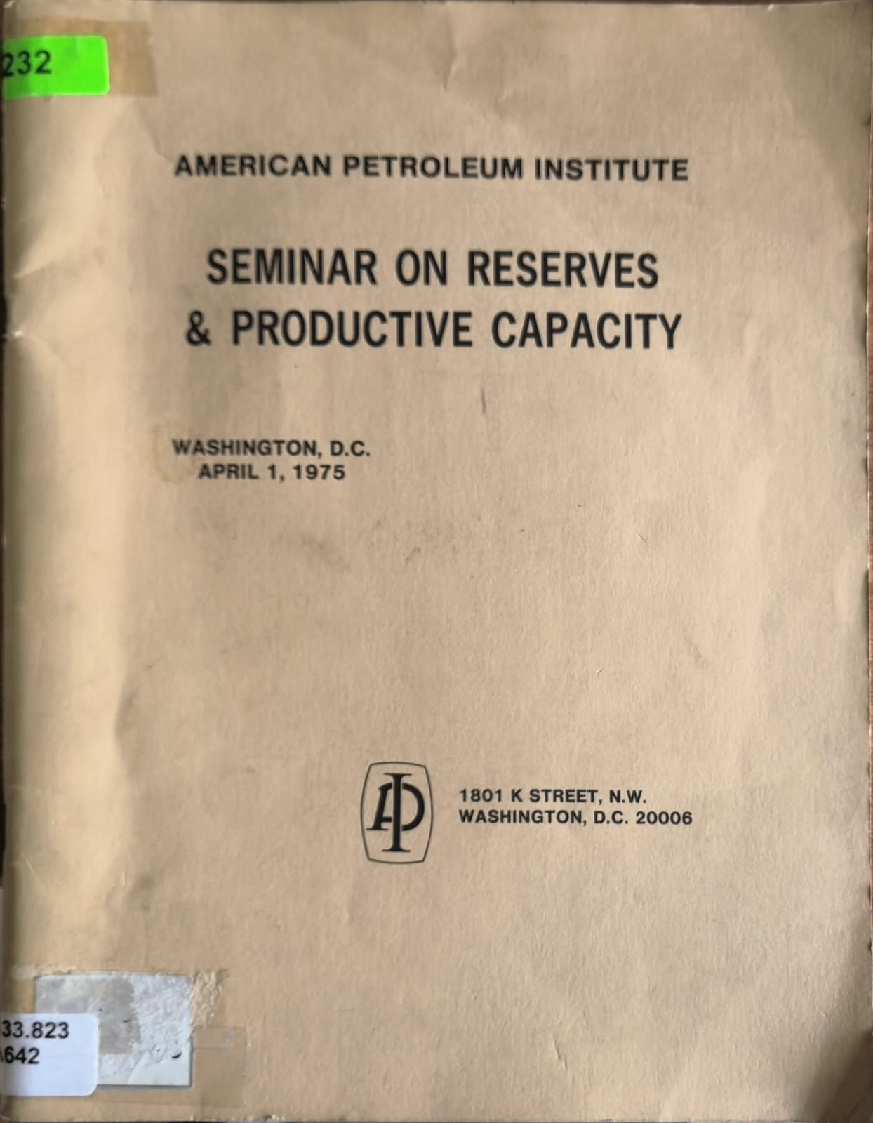 SEMINAR ON RESERVES & PRODUCTIVE CAPACITY