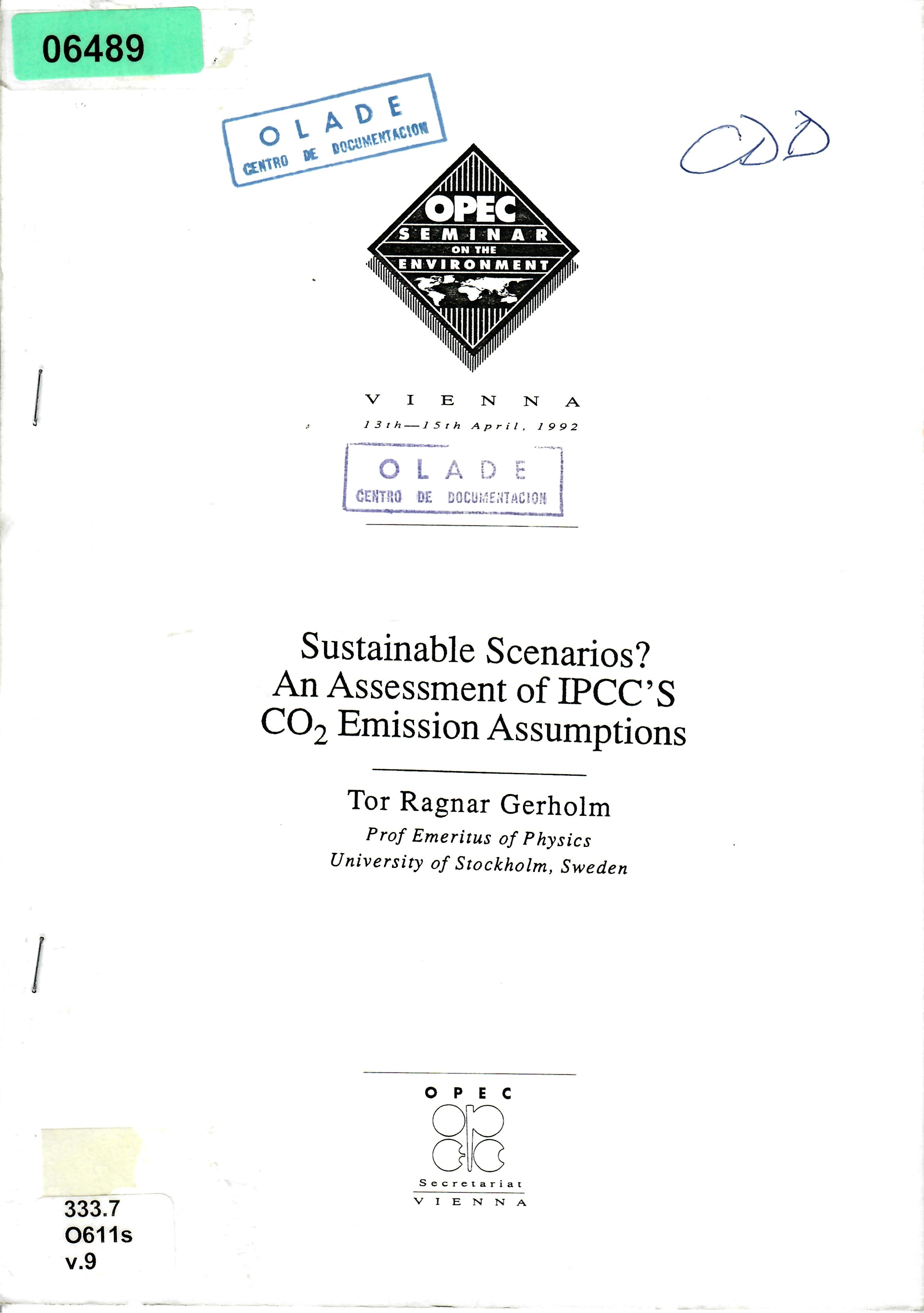 Sustainable Scenarios? An Assessment of IPCC'S CO2 Emission Assumptions