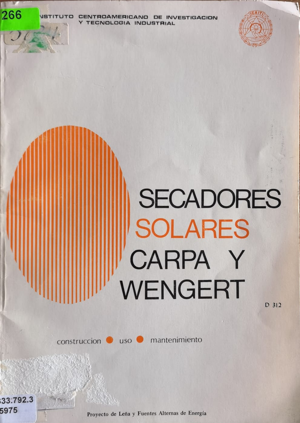 SECADORES SOLARES CARPA Y WENGERT