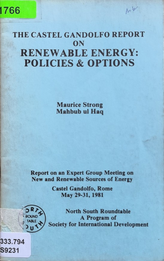 THE CASTEL GANDOLFO REPORT ON RENEWABLE ENERGY: POLICIES & OPTIONS