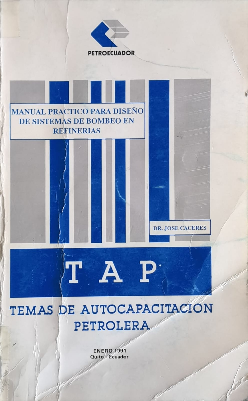TEMAS DE AUTOCAPACITACION PETROLERA: MANUAL PRACTICO PARA DISEÑO DE SISTEMAS DE BOMBEO EN REFINERIAS