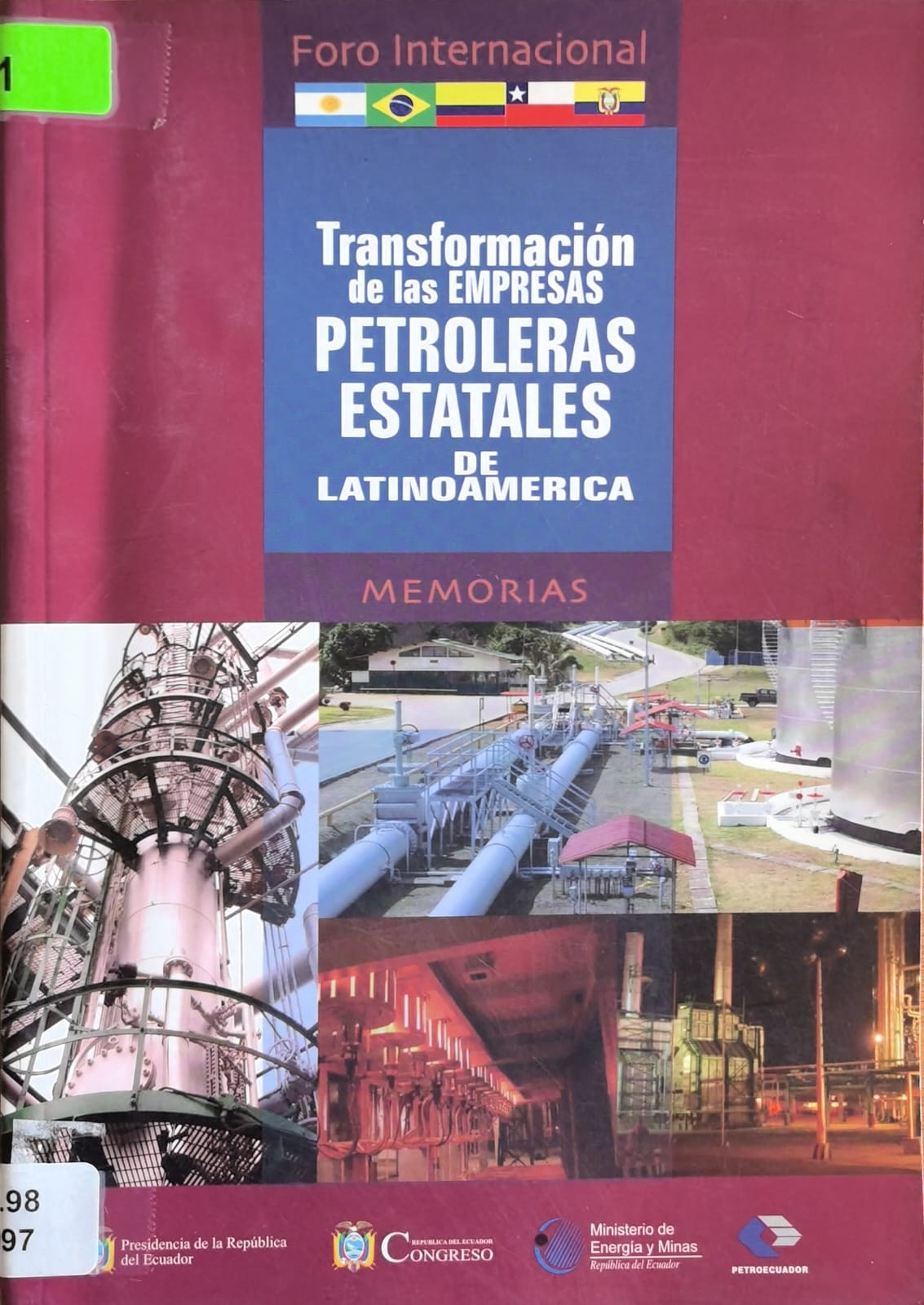 Transformación de las EMPRESAS PETROLERAS ESTATALES DE  LATINOAMERICA