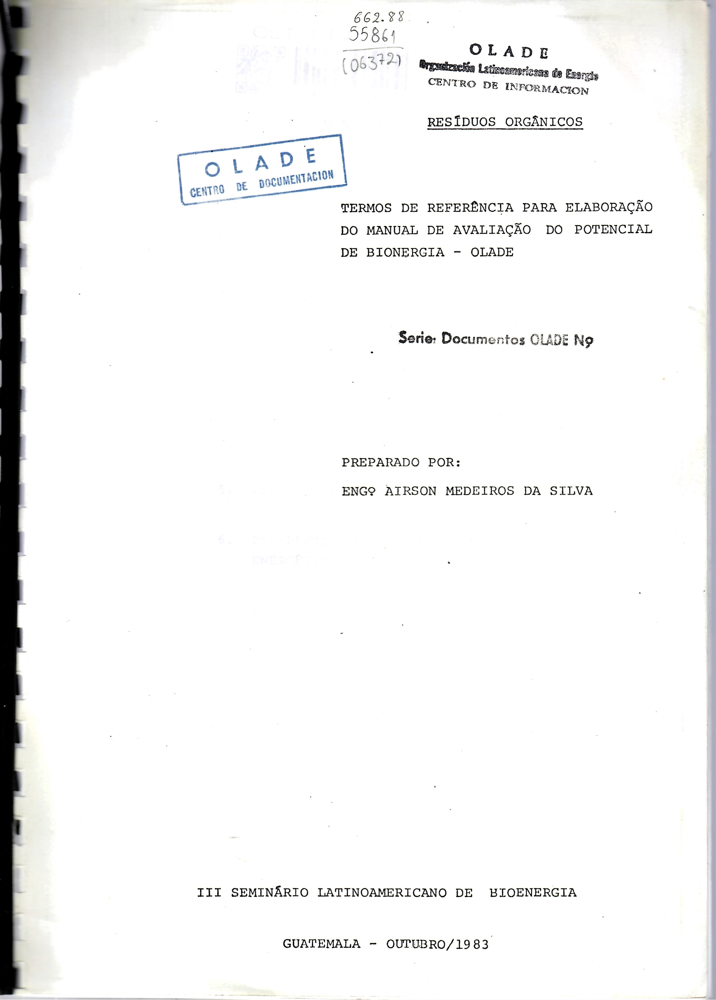 TERMOS DE REFERÊNCIA PARA ELABORAÇÃO DO MANUAL DE AVALIAÇÃO DO POTENCIAL DE BIONERGIA - OLADE