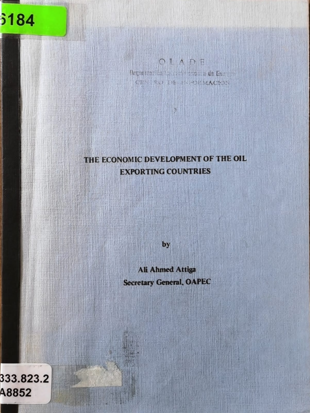 THE ECONOMIC DEVELOPMENT OF THE OIL EXPORTING COUNTRIES