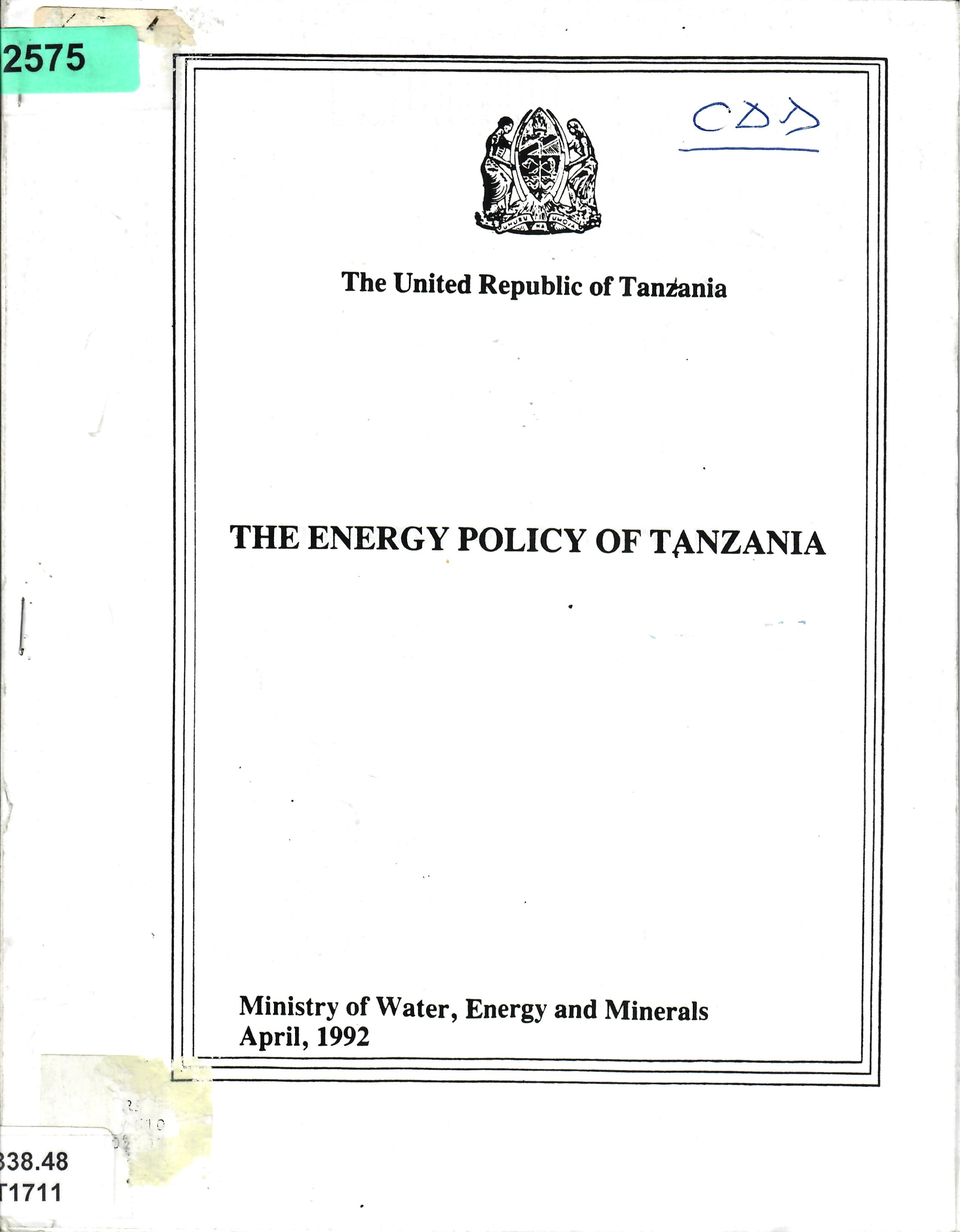 THE ENERGY POLICY OF TANZANIA