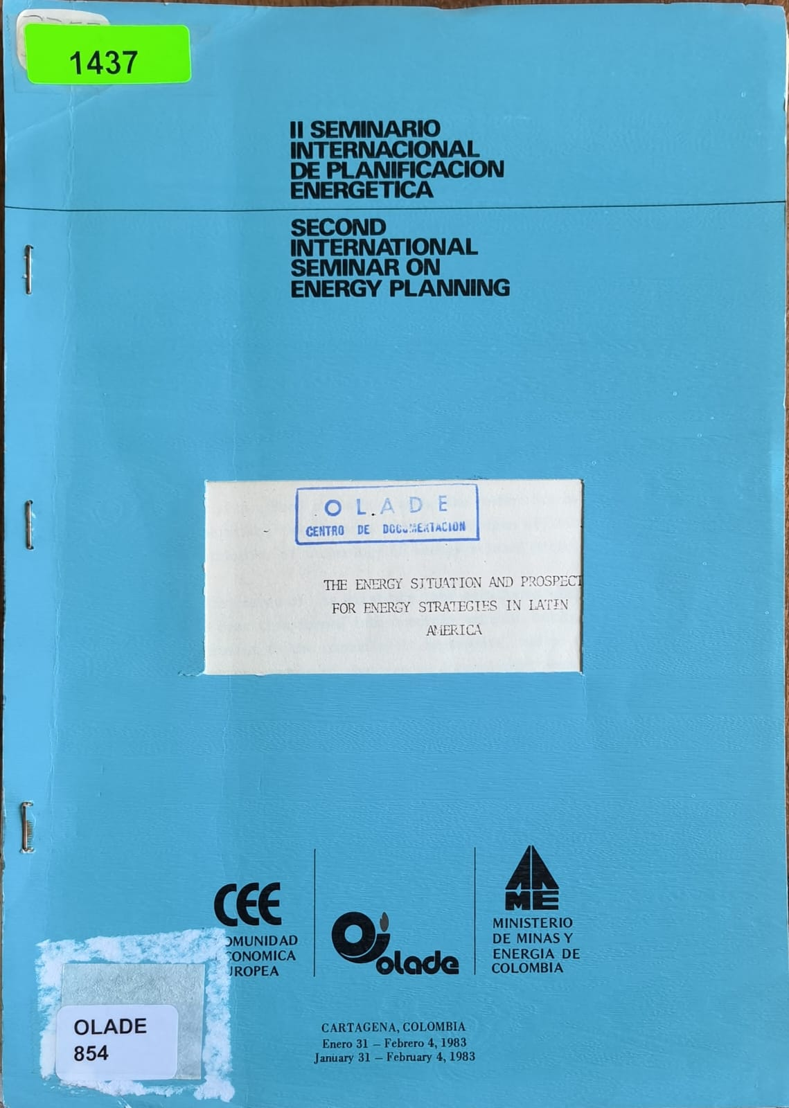 THE ENERGY STTUATION AND PROSPECT FOR ENERGY STRATEGIES IN LATIN AMERICA