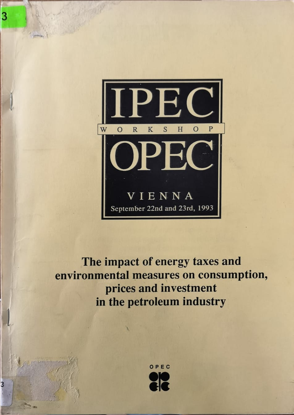 The impact of energy taxes and environmental measures on consumption, prices and investment in the petroleum industry