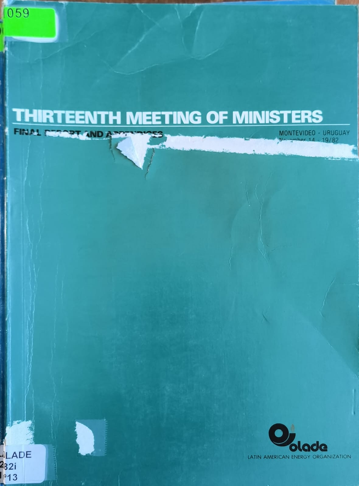 THIRTEENTH MEETING OF MINISTERS