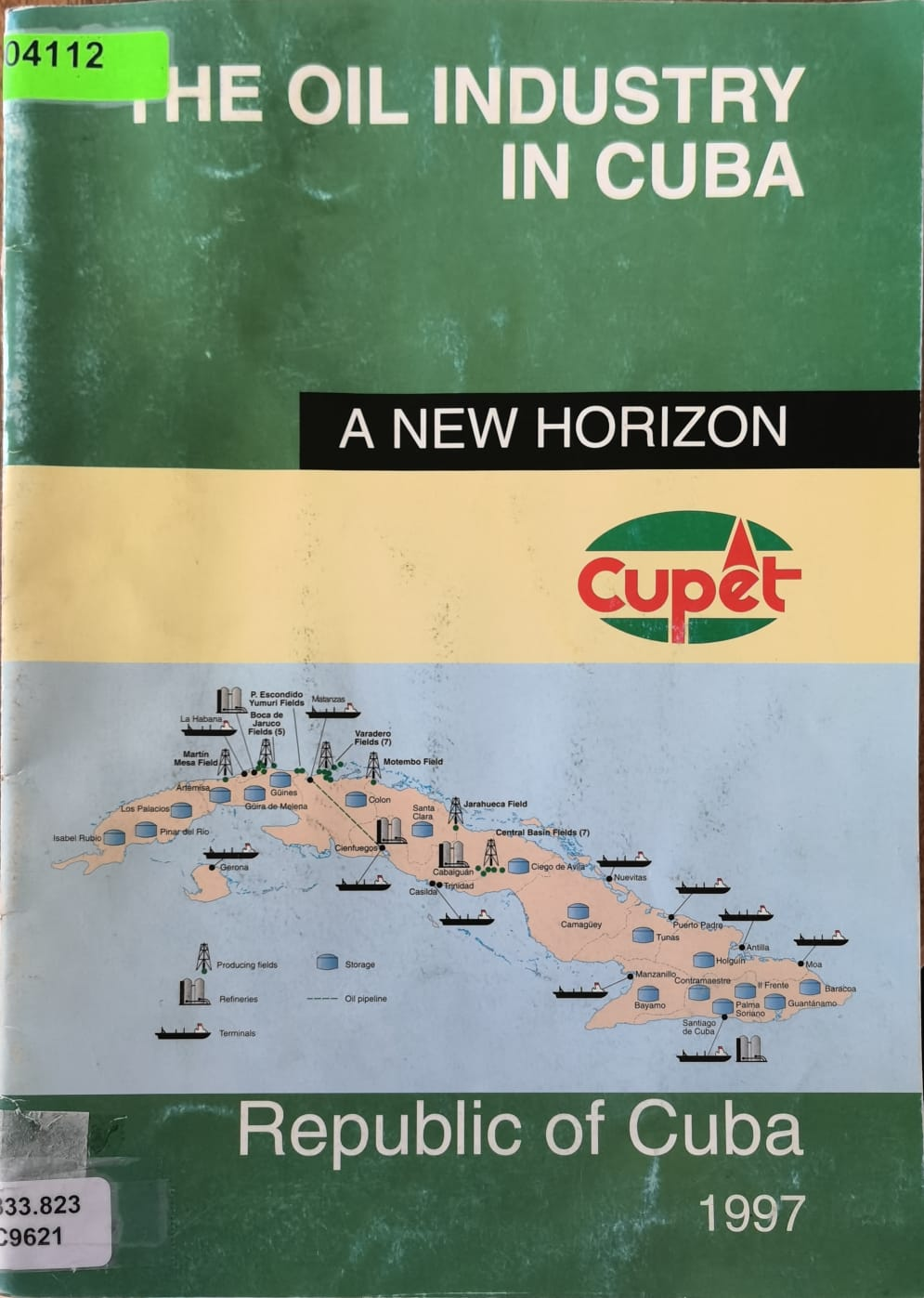 THE OIL INDUSTRY IN CUBA