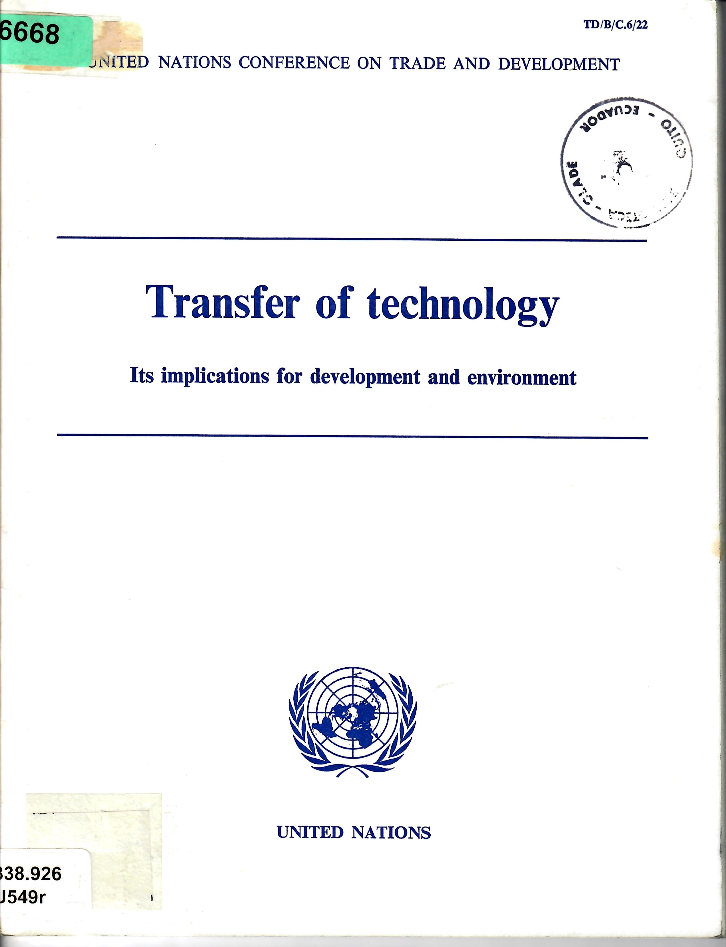 Transfer of technology Its implications for development and environment