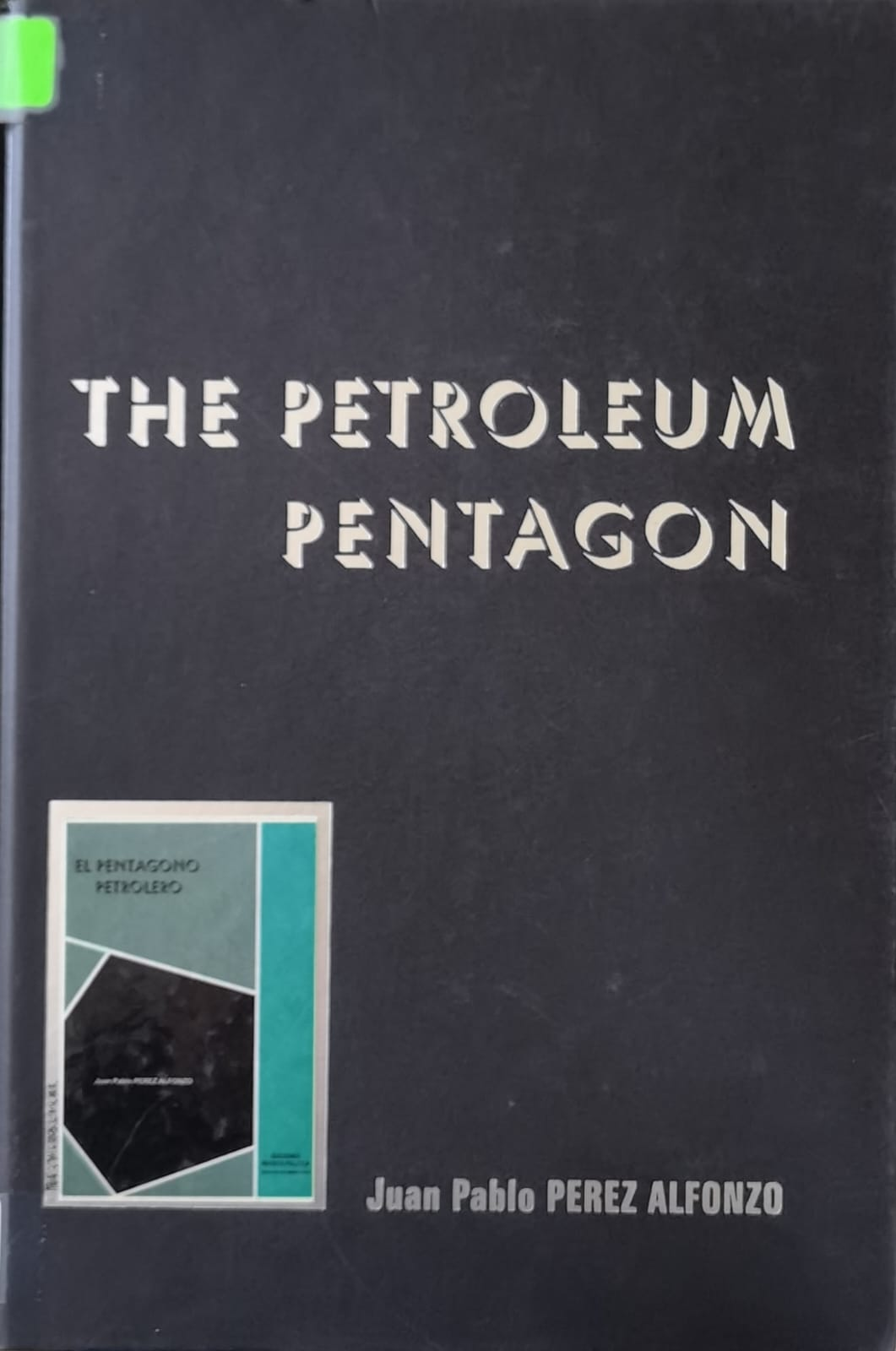 THE PETROLEUM PENTAGON