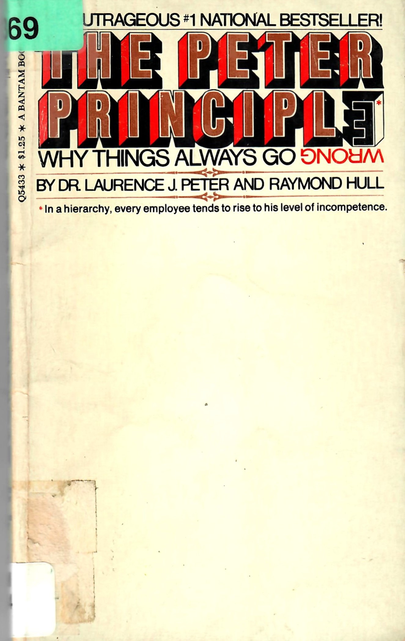 THE PETER PRINCIPLE WHY THINGS ALWAYS GO WRONG