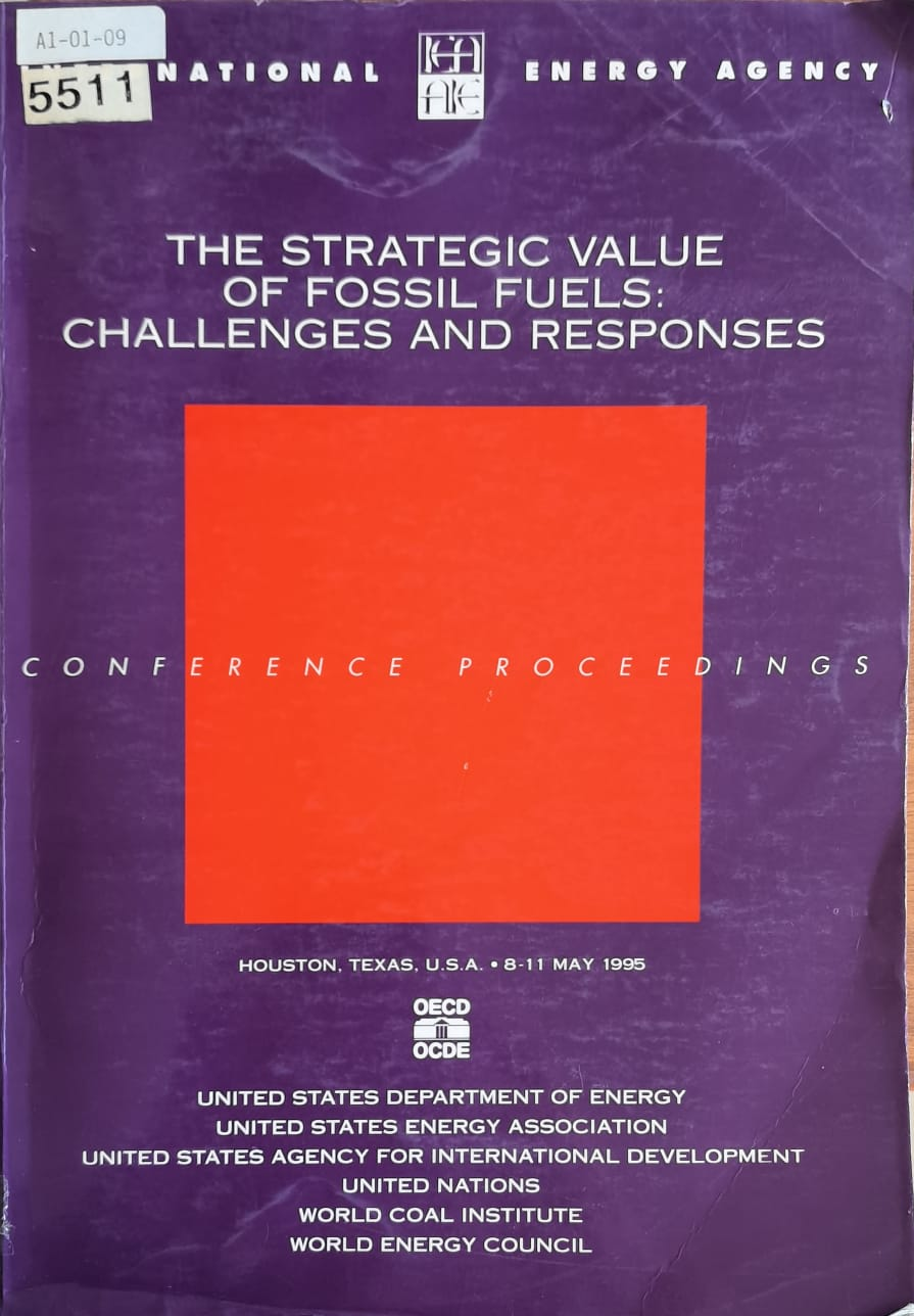 THE STRATEGIC VALUE OF FOSSIL FUELS: CHALLENGES AND RESPONSES