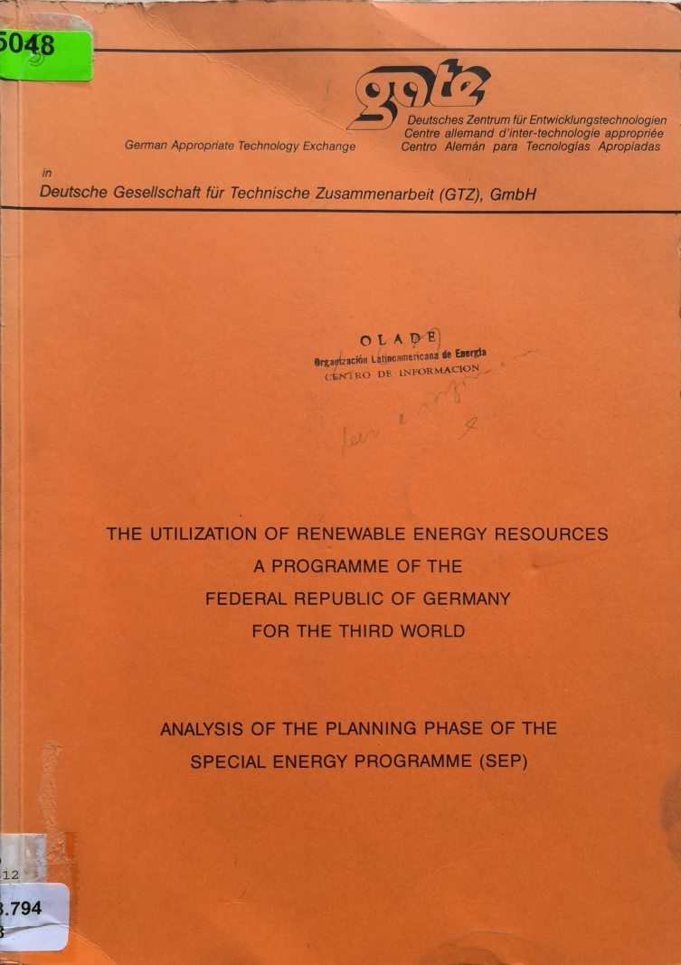 THE UTILIZATION OF RENEWABLE ENERGY RESOURCES A PROGRAM OF THE FEDERAL REPUBLIC OG GERMANY FOR THE THIRD WORLD