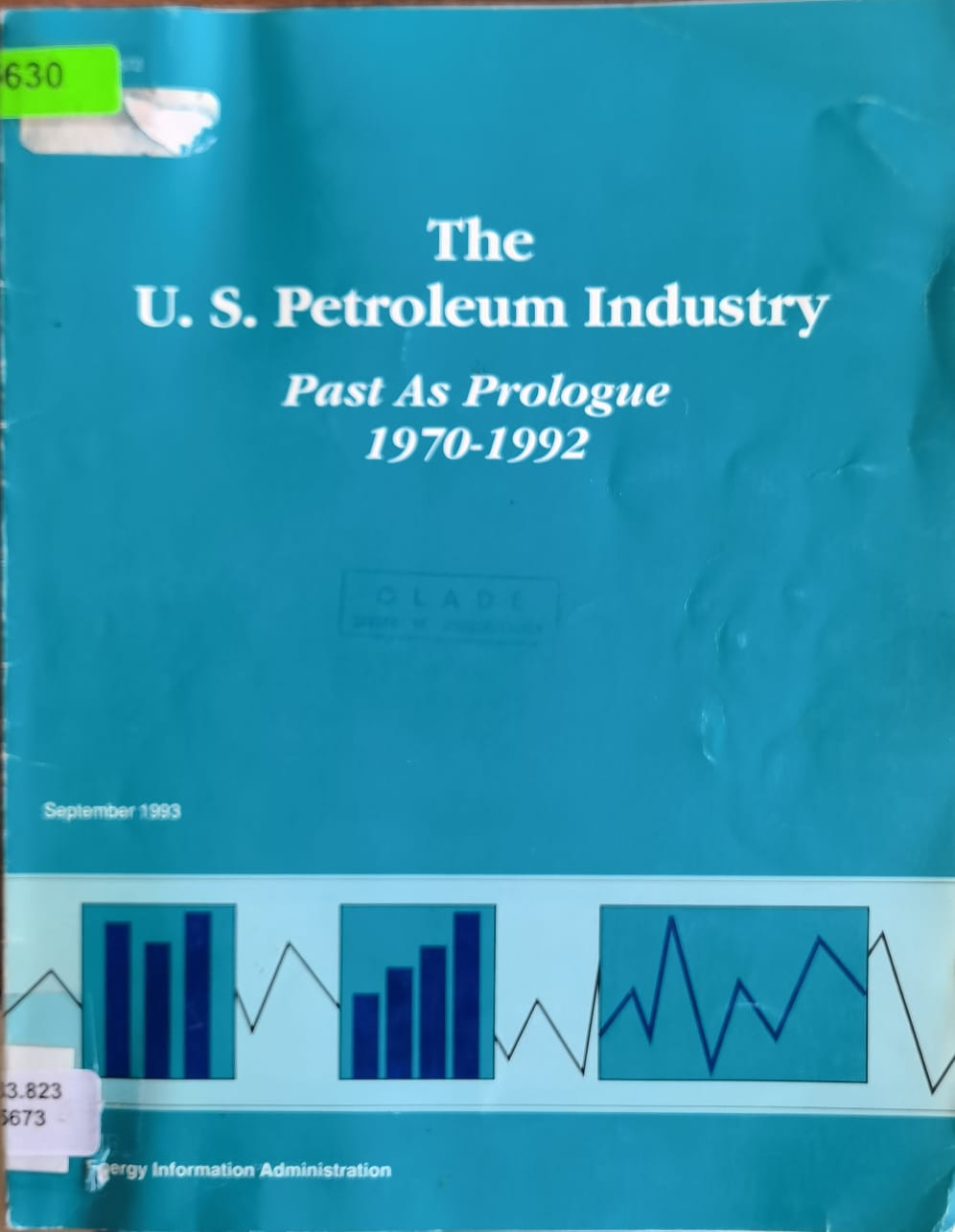 The U. S. Petroleum Industry Past As Prologue 1970-1992