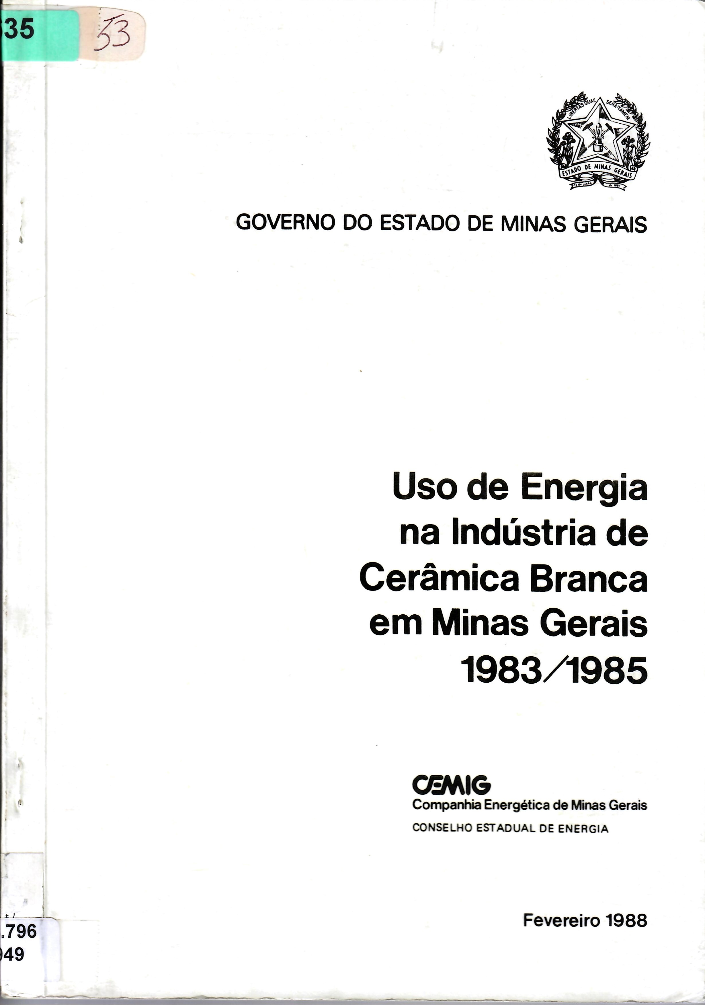 Uso de Energia na Indústria de Cerâmica Branca em Minas Gerais 1983/1985