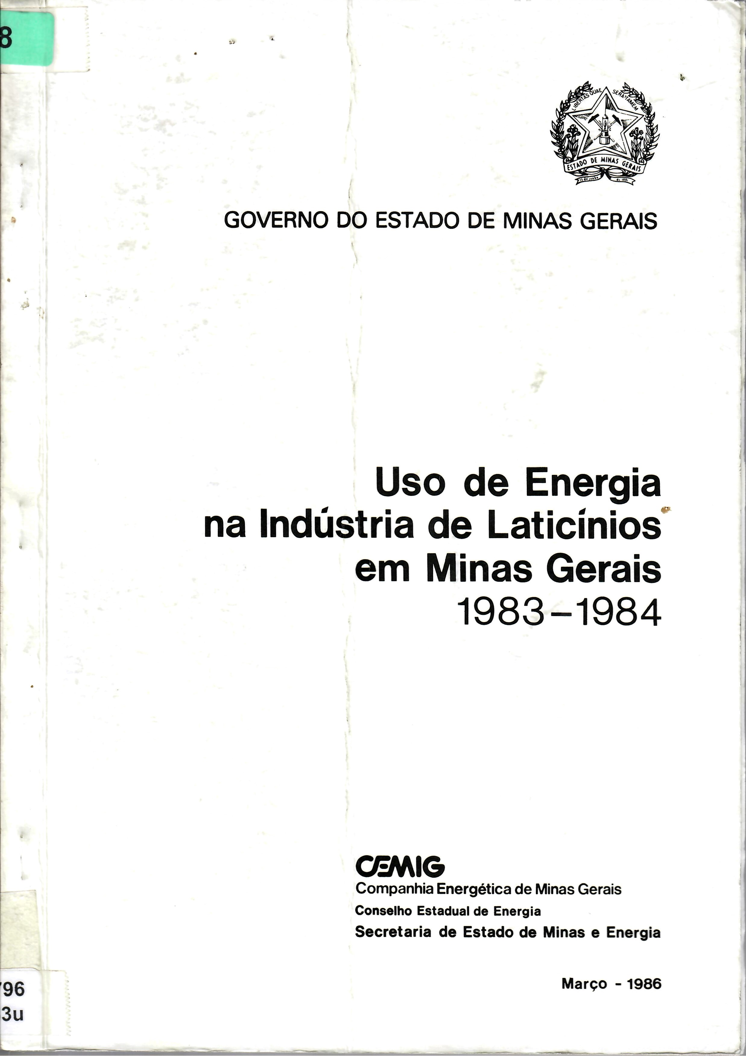 Uso de Energia na Industria de Laticinios em Minas Gerais 1983-1984