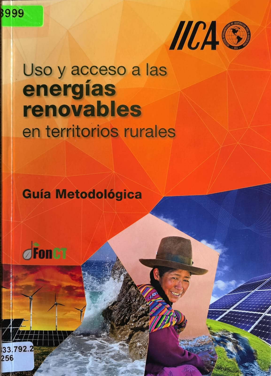 Uso y acceso a las energías renovables en territorios rurales: Guía Metodológica