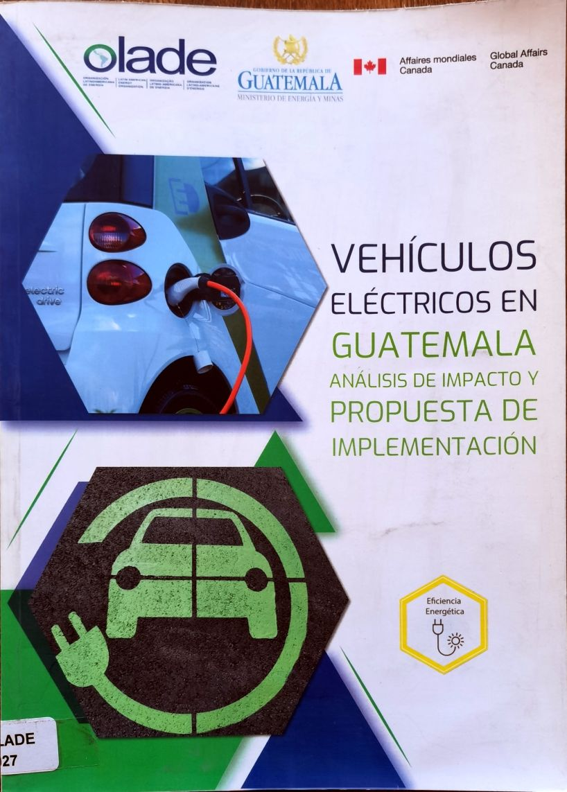 VEHÍCULOS ELÉCTRICOS EN GUATEMALA: ANÁLISIS DE IMPACTO Y PROPUESTA DE IMPLEMENTACIÓN