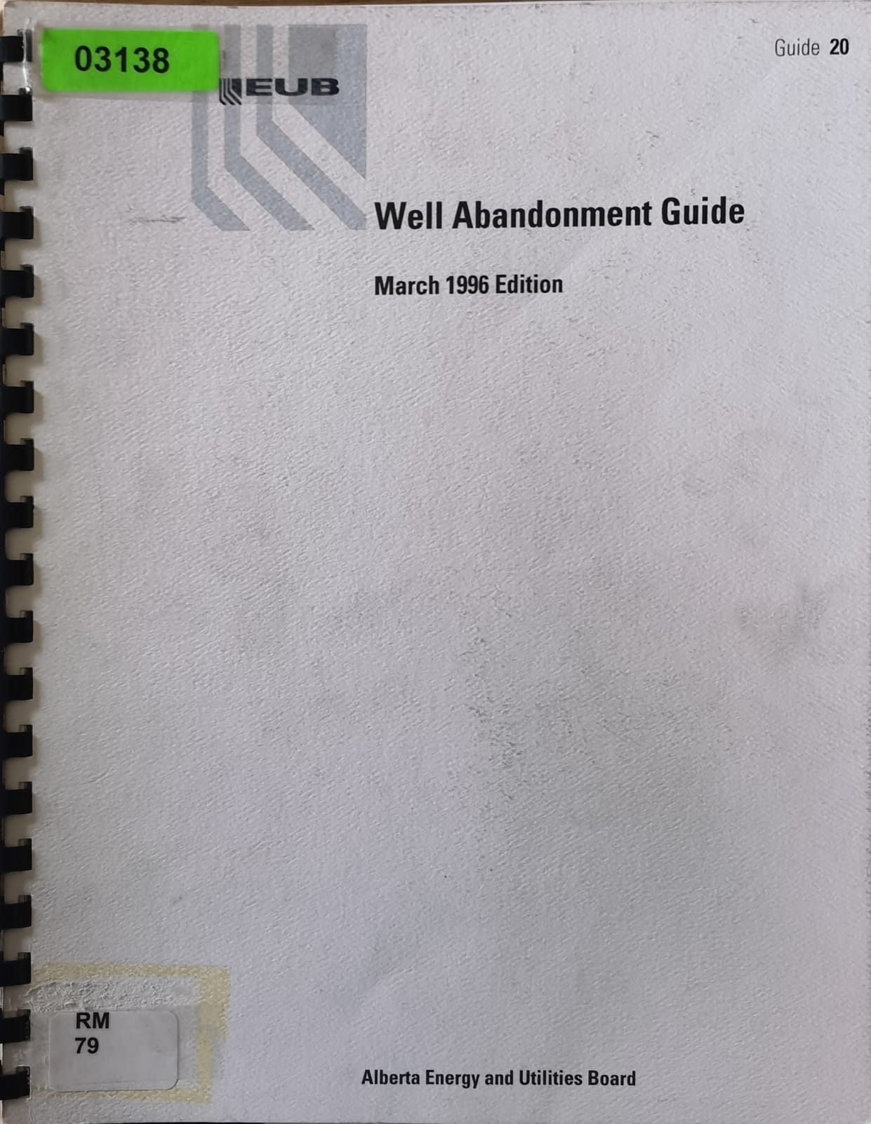 Well Abandonment Guide