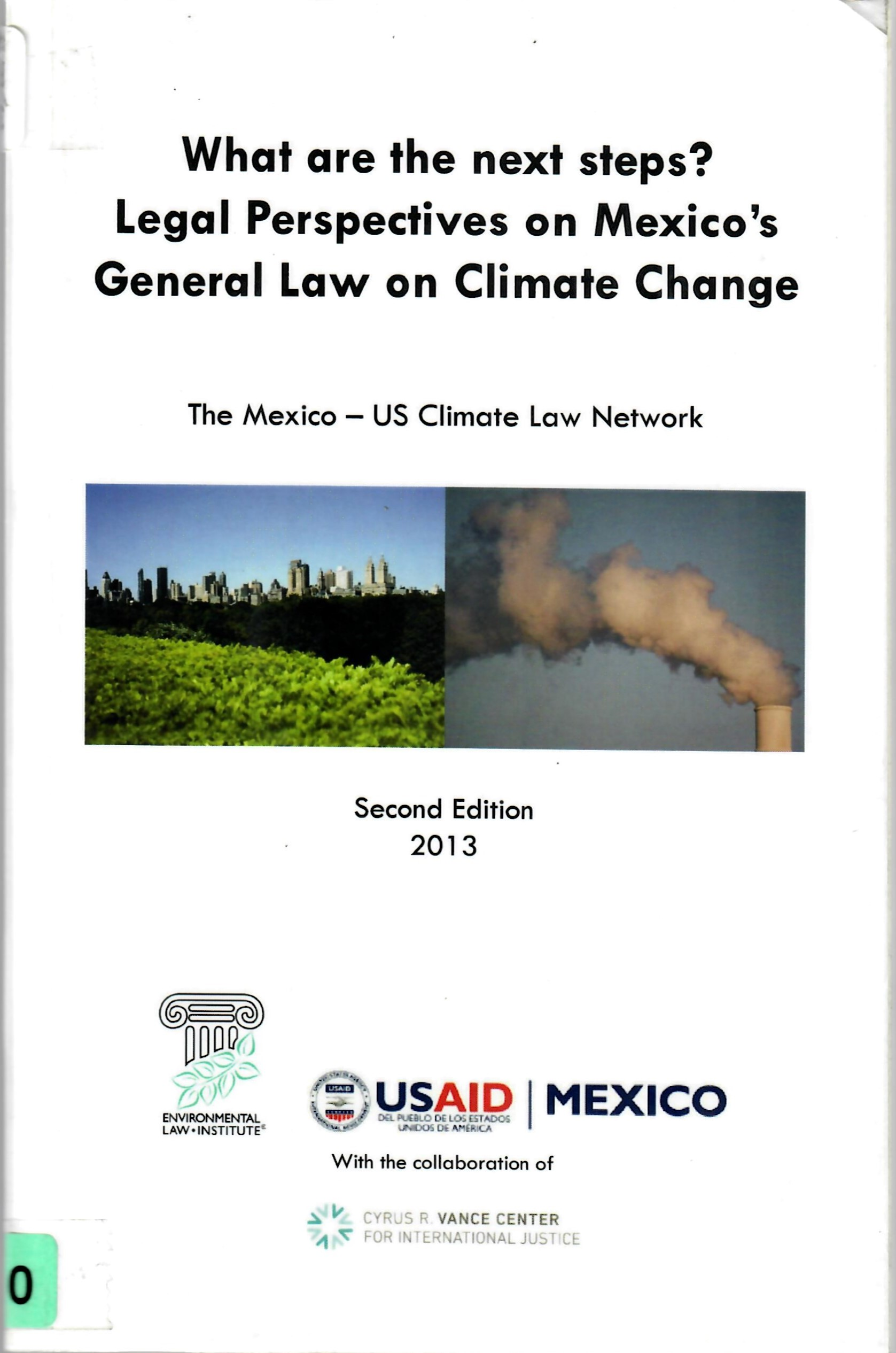 What are the next steps?  Legal Perspectives on Mexico's General Law on Climate Change