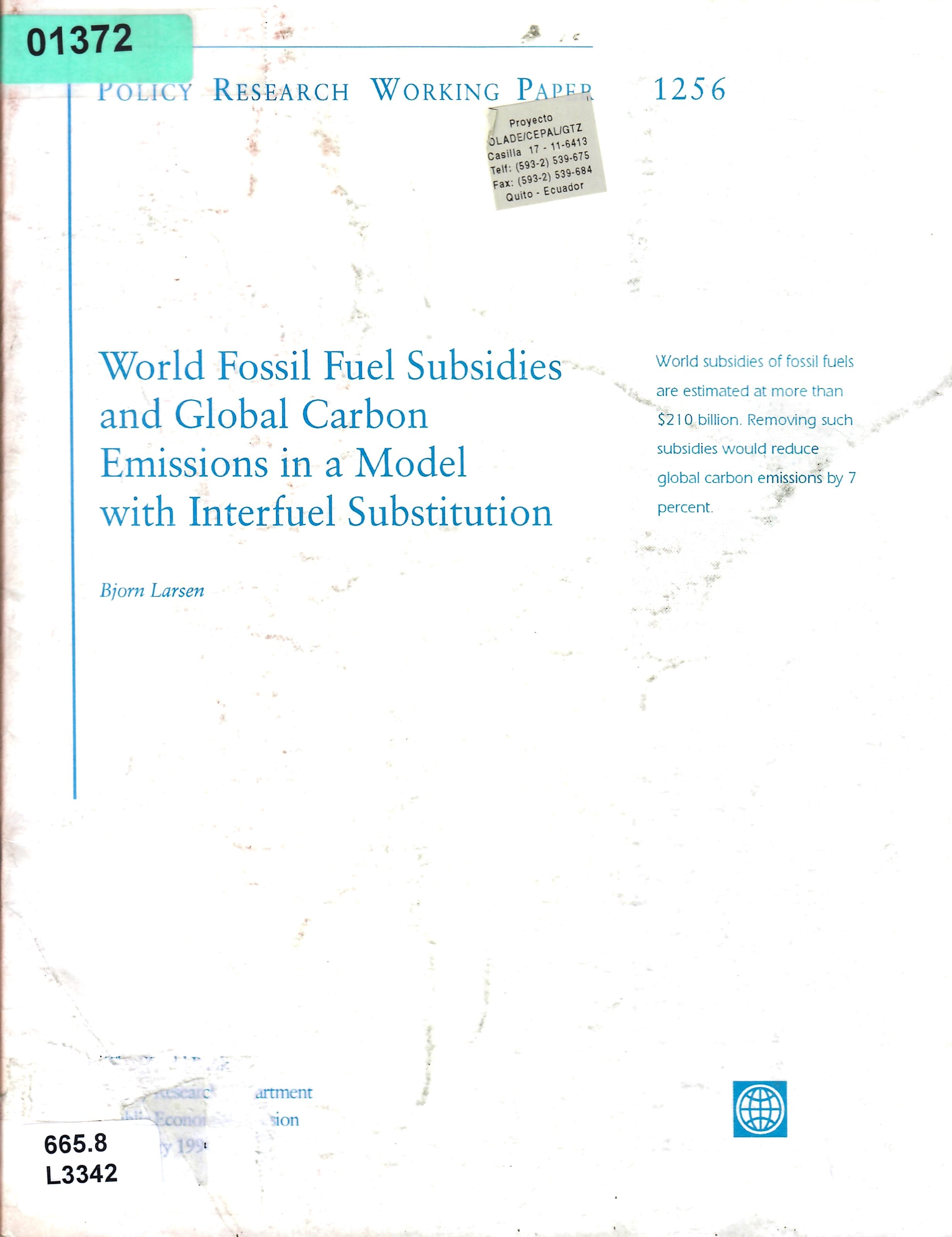 World Fossil Fuel Subsidies and Global Carbon Emissions in a Model with Interfuel Substitution