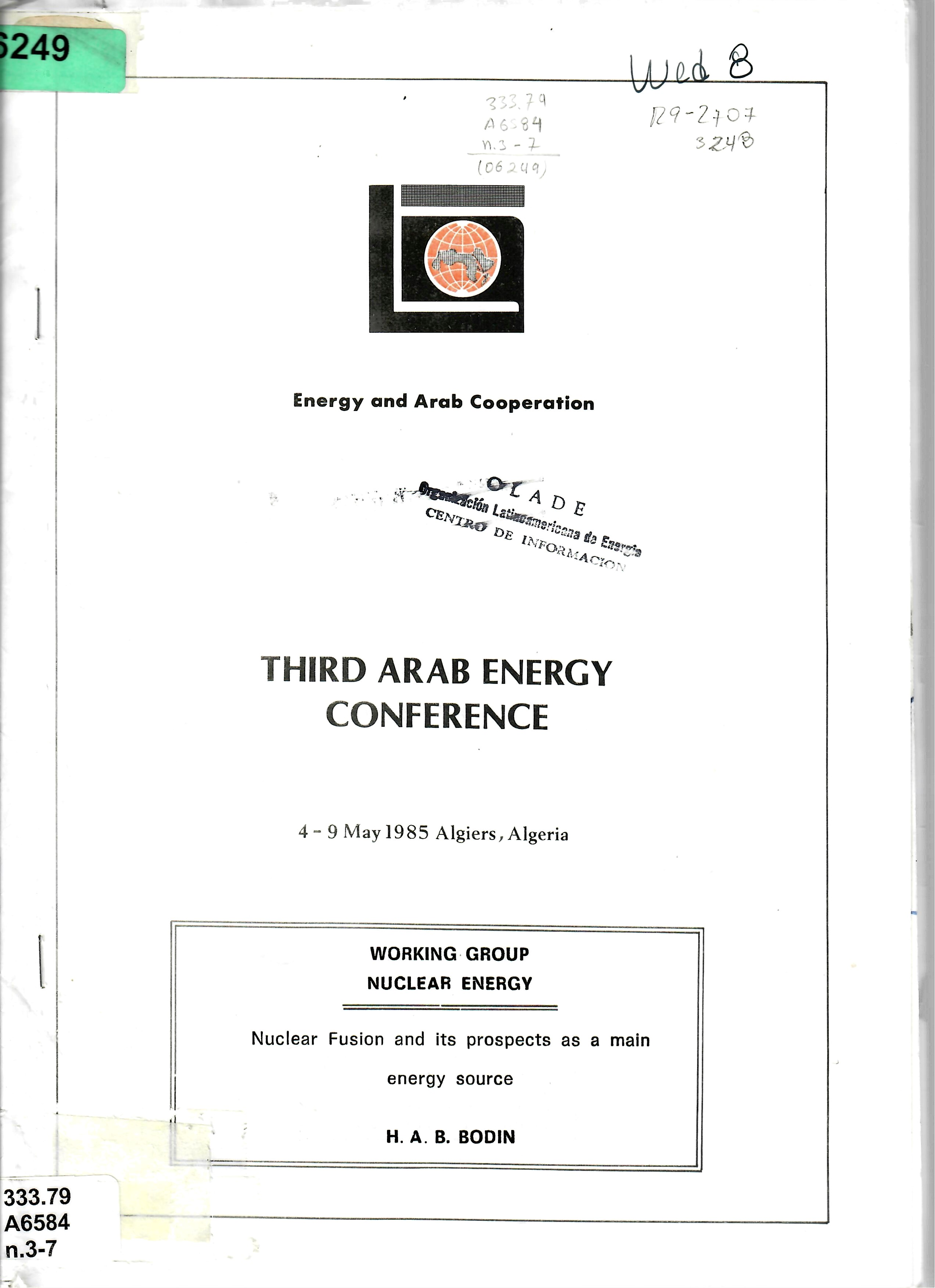 WORKING GROUP NUCLEAR ENERGY Nuclear Fusion and its prospects as a main energy source