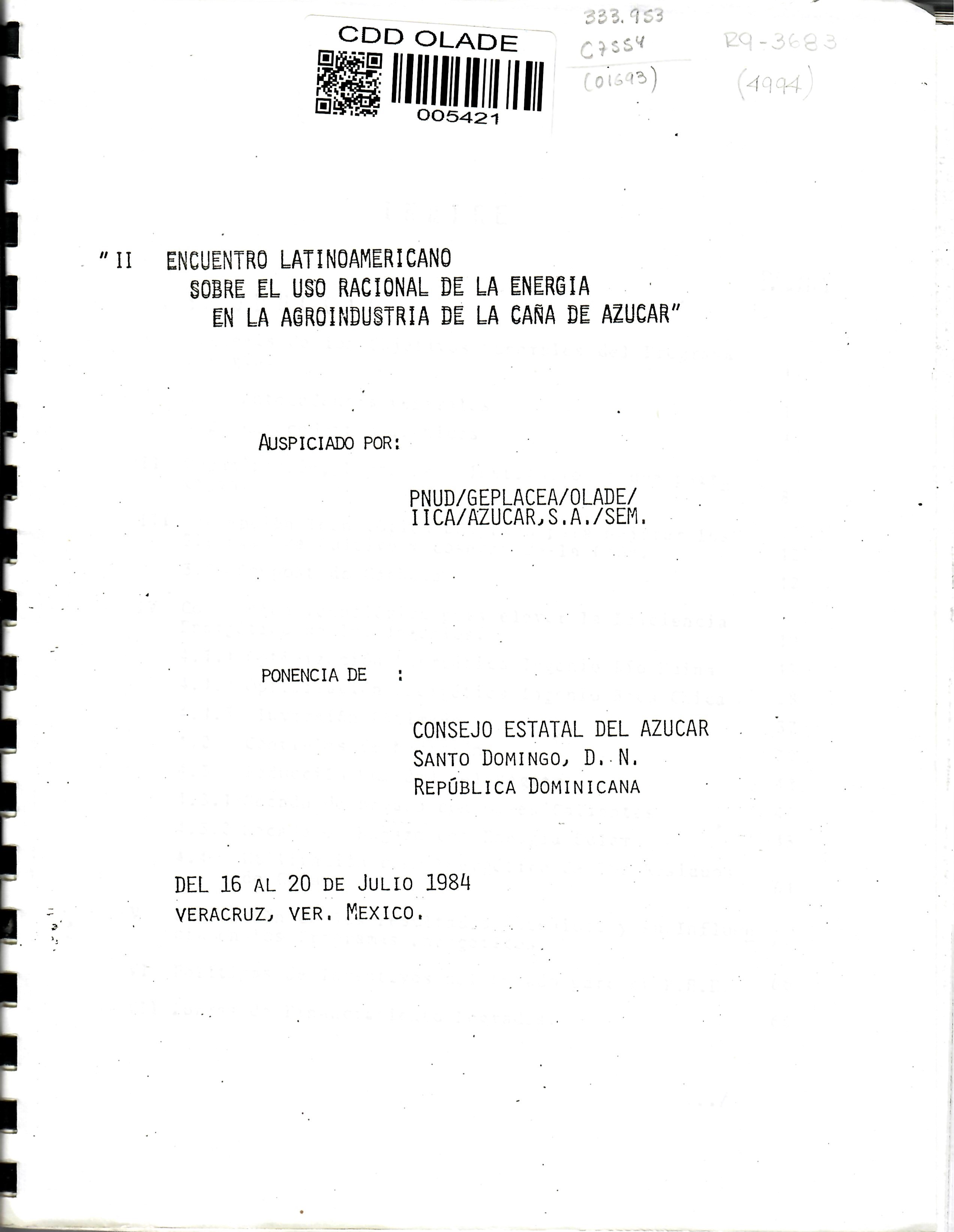 " II ENCUENTRO LATINOAMERICANO SOBRE EL USO RACIONAL DE LA ENERGIA EN LA AGROINDUSTRIA DE LA CAÑA DE AZUCAR”