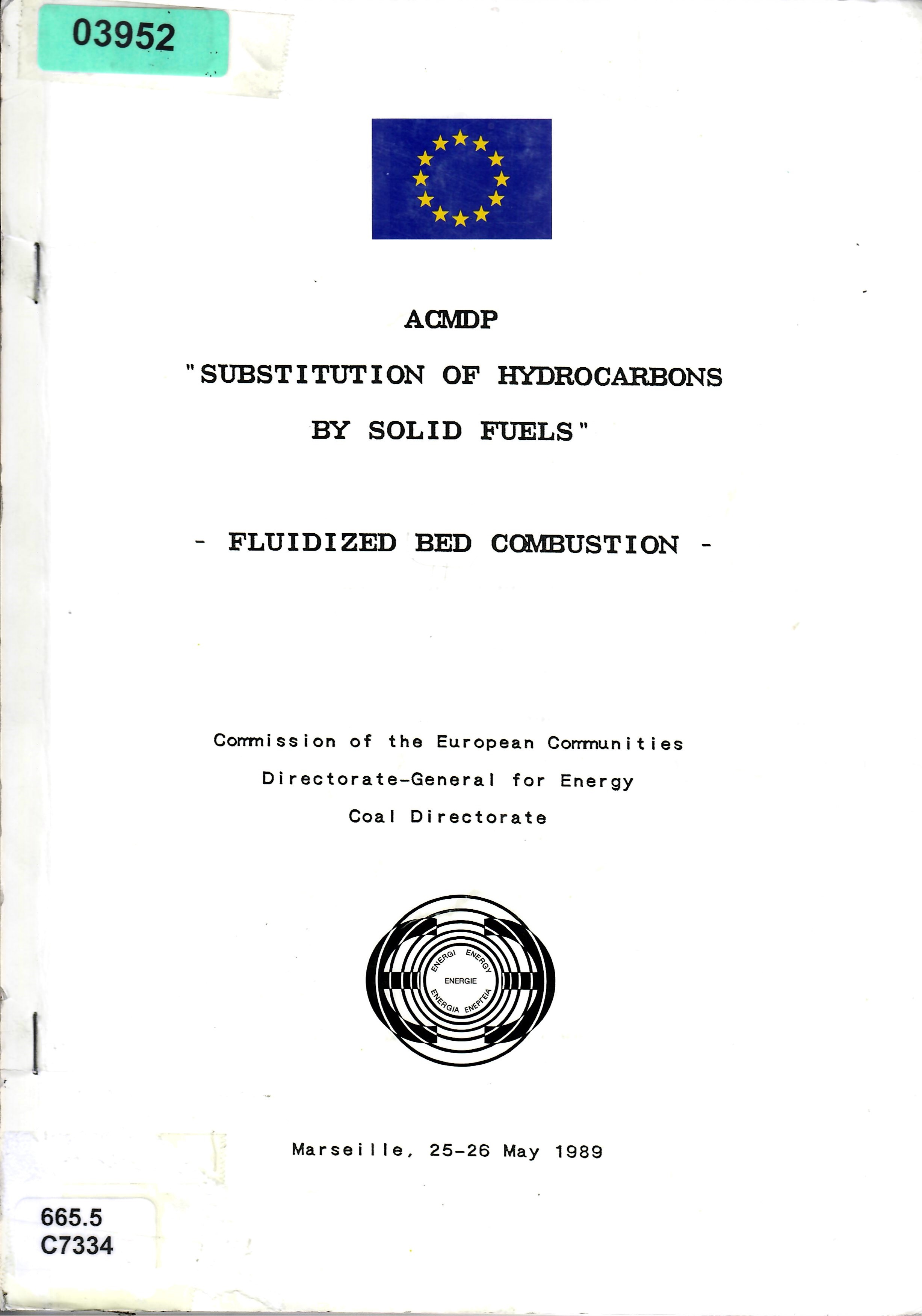 "SUBSTITUTION OF HYDROCARBONS BY SOLID FUELS” FLUIDIZED BED COMBUSTION